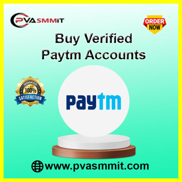 Buy Verified Paytm Accounts